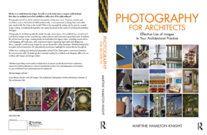 Cover of Photography for Architects - Effective use of Images in your Architectural Practice by Martine Hamilton Knight